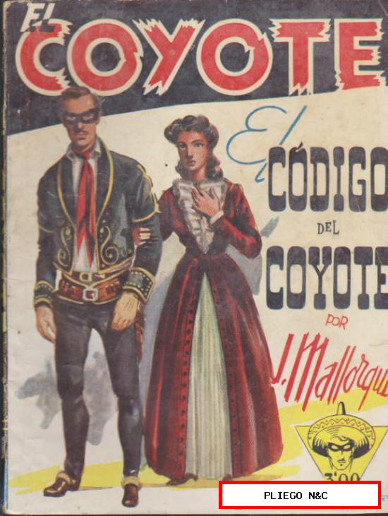 El Coyote nº 43. J. Mallorquí. 1ª Edición Cliper 1947
