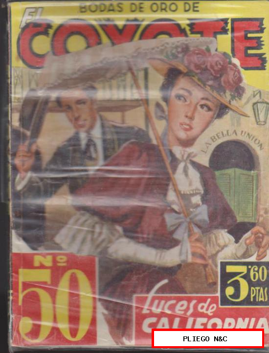 El Coyote nº 50. J. Mallorquí. 1ª Edición Cliper 1947