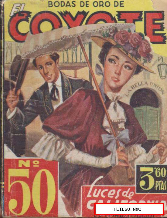 El Coyote nº 50. J. Mallorquí. 1ª Edición Cliper 1947