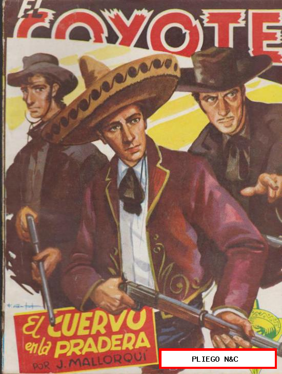 El Coyote nº 53. J. Mallorquí. 1ª Edición Cliper 1947