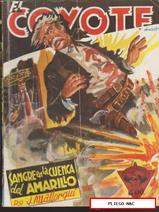 El Coyote nº 72. J. Mallorquí. 1ª Edición Cliper 1948