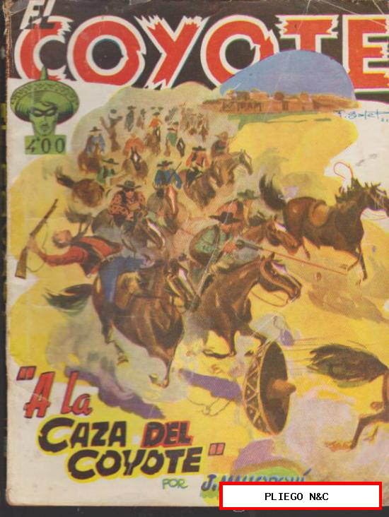 El Coyote nº 85. J. Mallorquí. 1ª Edición Cliper 1949