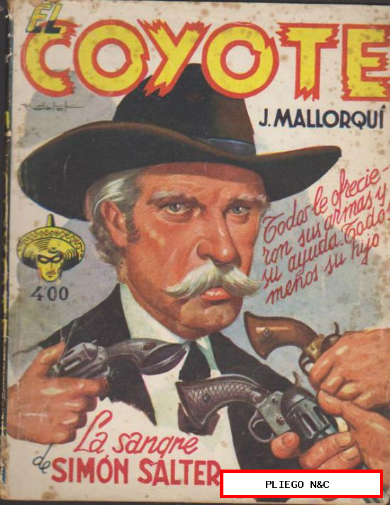El Coyote nº 105. J. Mallorquí. 1ª Edición Cliper 1950