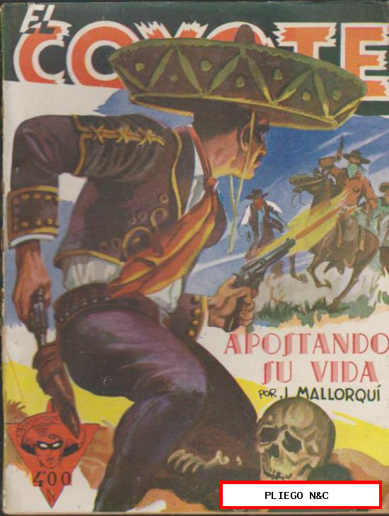 El Coyote nº 87. J. Mallorquí. 1ª Edición Cliper 1949