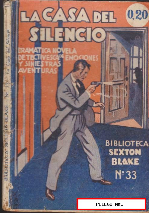 Biblioteca Sexton Blake nº 33. La Casa del silencio. Tor. 1931