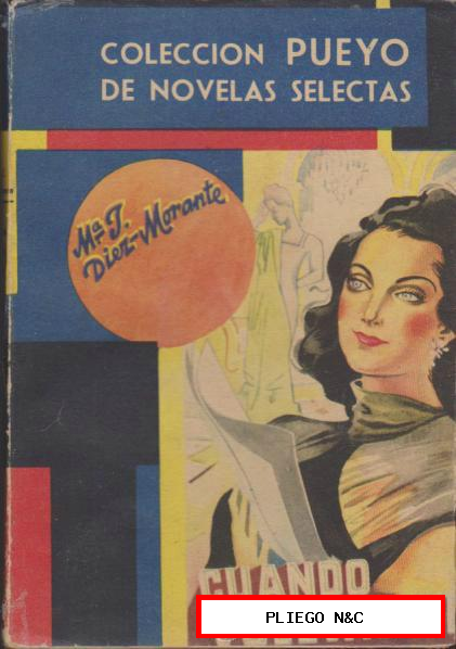 Colección Pueyo nº 253. Cuando vuelvas a mí. Año 1948