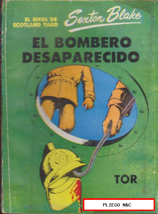 Biblioteca Sexton Blake nº 33. El Bombero desaparecido. Tor-Argentina 1957