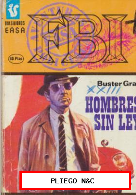 FBI nº 321. Hombres sin ley. Easa