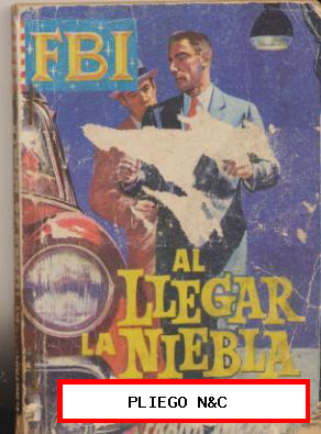 FBI nº ?. Al llegar la niebla por Frank MacFair. Rollán 1960