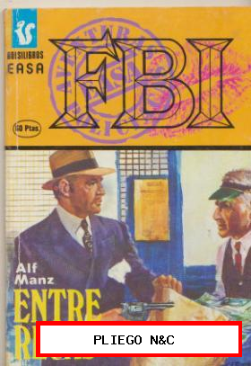 FBI nº 318. Entre rejas por Alf Manz. Easa