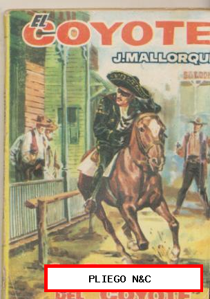 El coyote nº 94. José Mallorquí. Editorial Cid 1961