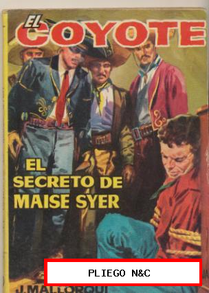 El coyote nº 30. José Mallorquí. Editorial Cid 1961