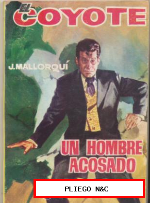 El Coyote nº 73. José Mallorquí. Editorial Cid 1961