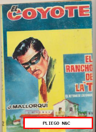 El Coyote nº 62. José Mallorquí. Editorial Cid 1961