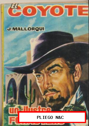 El Coyote nº 49. José Mallorquí. Editorial Cid 1961