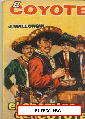 El Coyote nº 46. José Mallorquí. Editorial Cid 1961