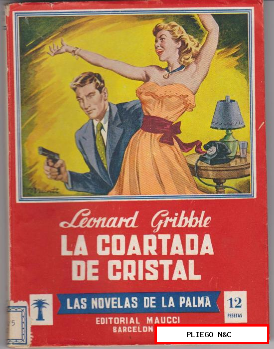 Las Novelas de la Palma. La coartada de cristal por L. Grabable. Editorial Maucci