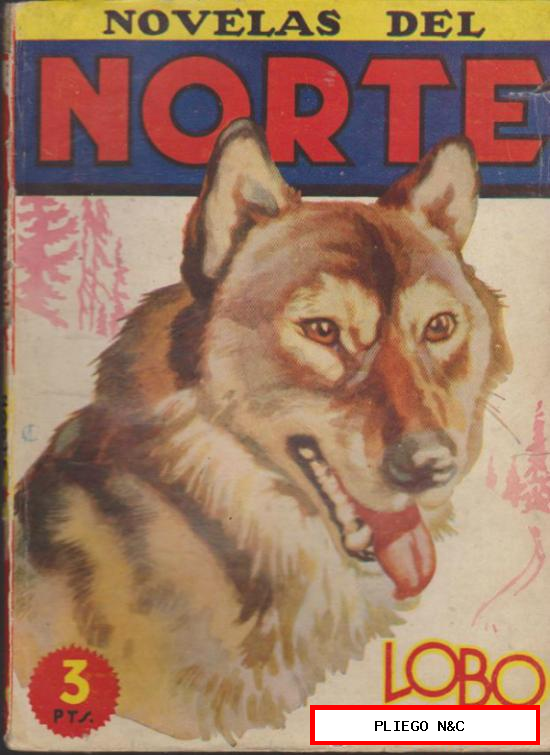 Novelas del Norte nº 3. Lobo. Cliper 1946