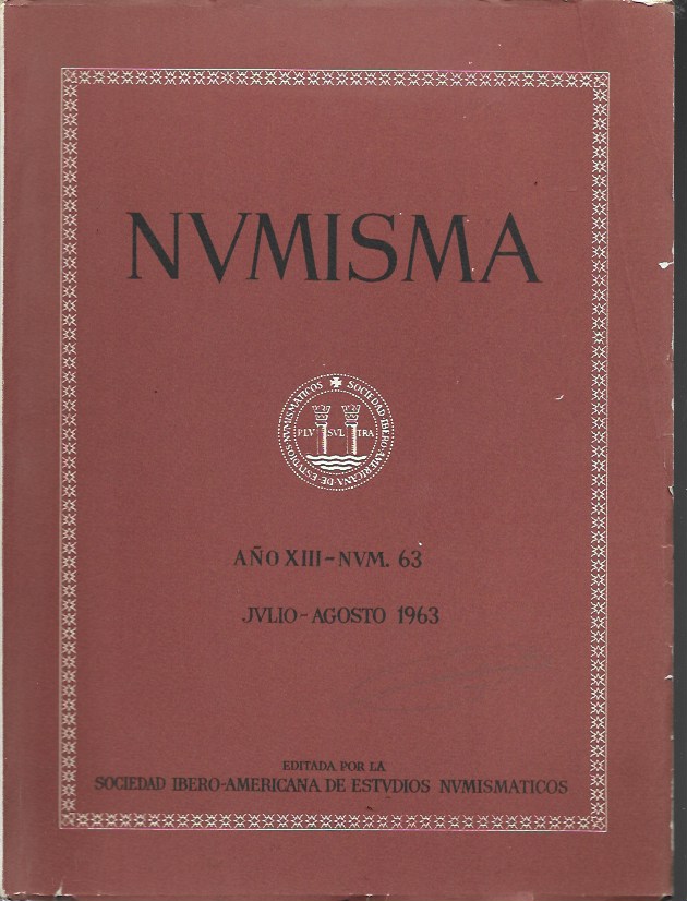 Numisma. Año XIII. Núm. 63. Julio-Agosto 1963