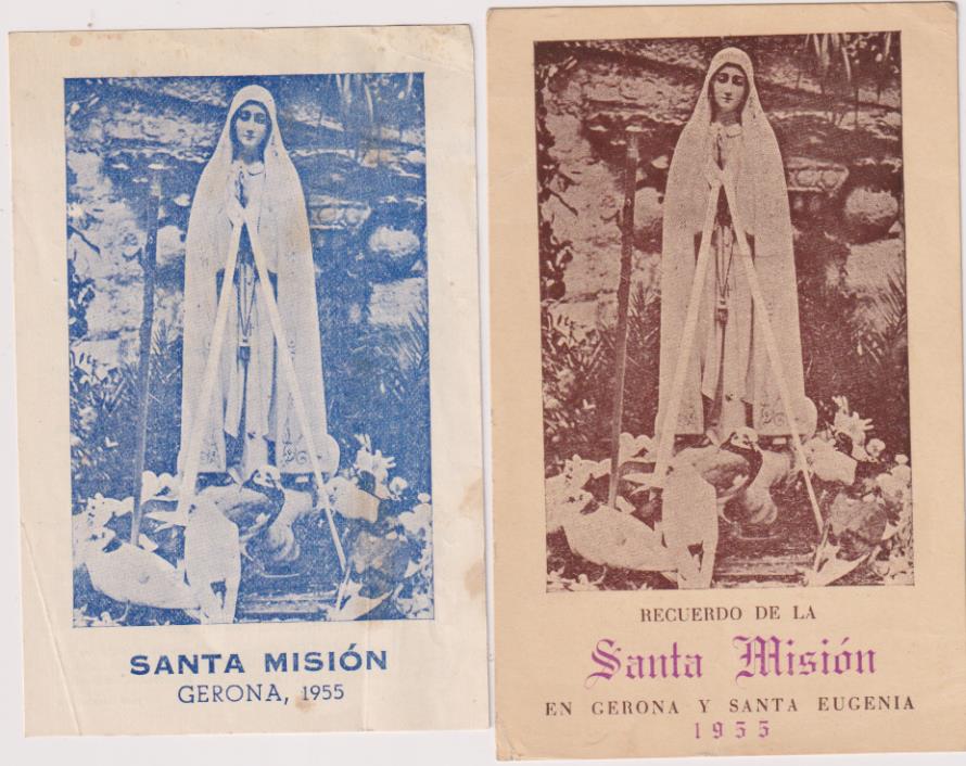 Lote de 2 Estampas (12x7,5) Santa Misión en Gerona, 1955 y en Gerona y Santa Eugenia 1955. Oración al dorso