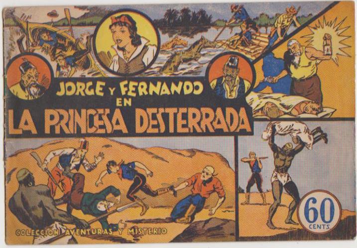 Jorge y Fernando nº 2. La princesa desterrada. Hispano Americana 1940