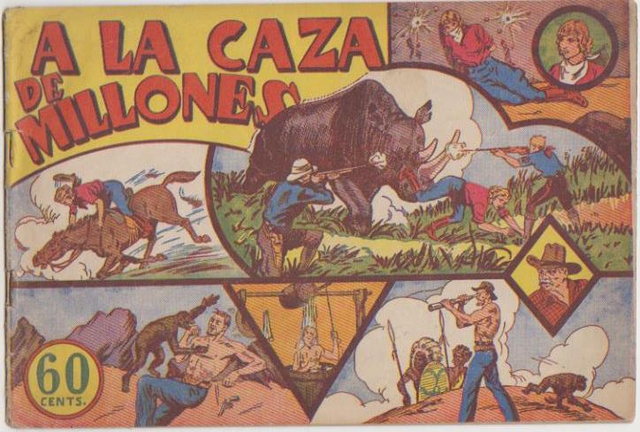 Jorge y Fernando nº 4. A la caza de millones. Hispano Americana 1940