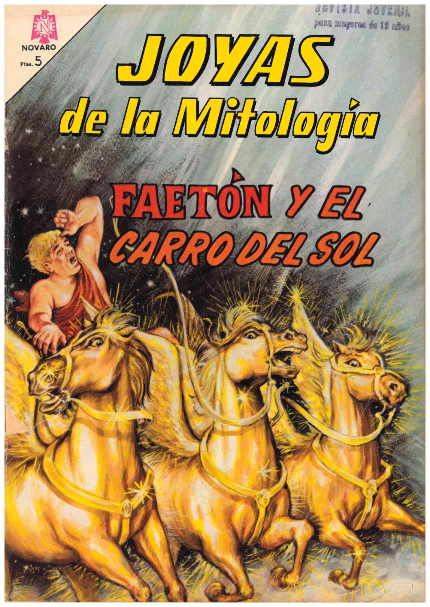 Joyas de la Mitología. Novaro 1965. Nº 31. Faetón y el Carro del Sol
