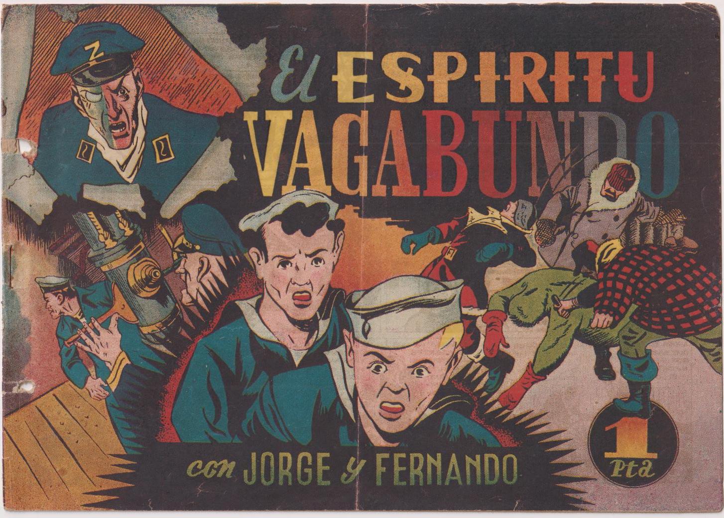 Jorge y Fernando nº 90. El Espíritu vagabundo. Hispano americana 1940. Último. MUY DIFÍCIL