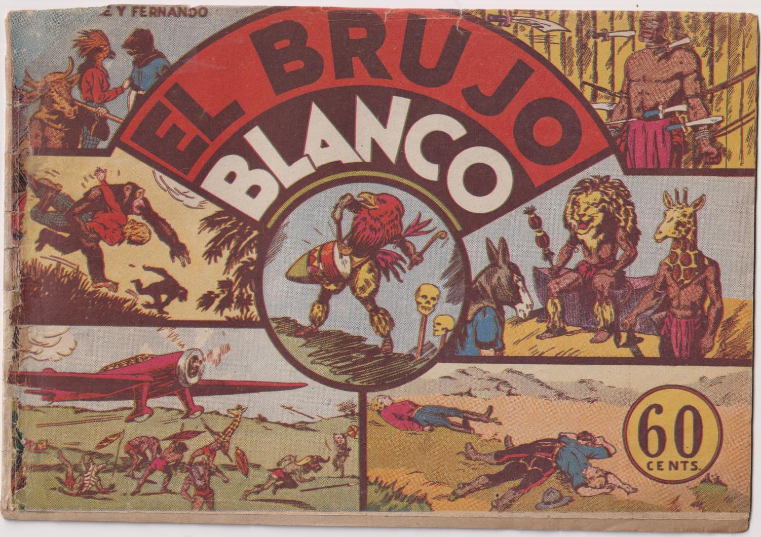 Jorge y Fernando . El Brujo Blanco. Hispano Americana 1940