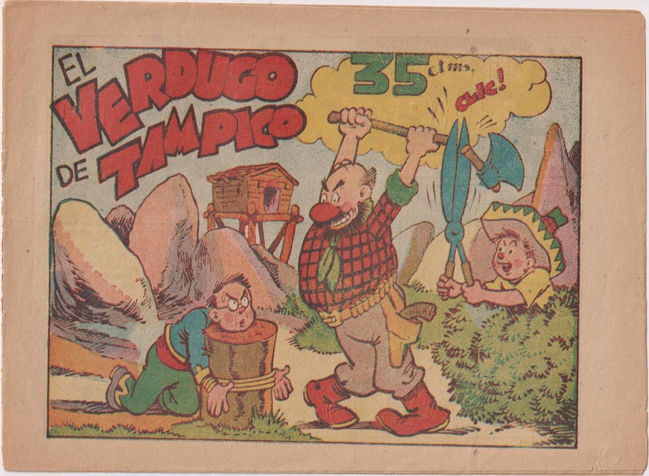 Pingo, Tongo y pilongo. El Verdugo de Tampico. Marco 1949