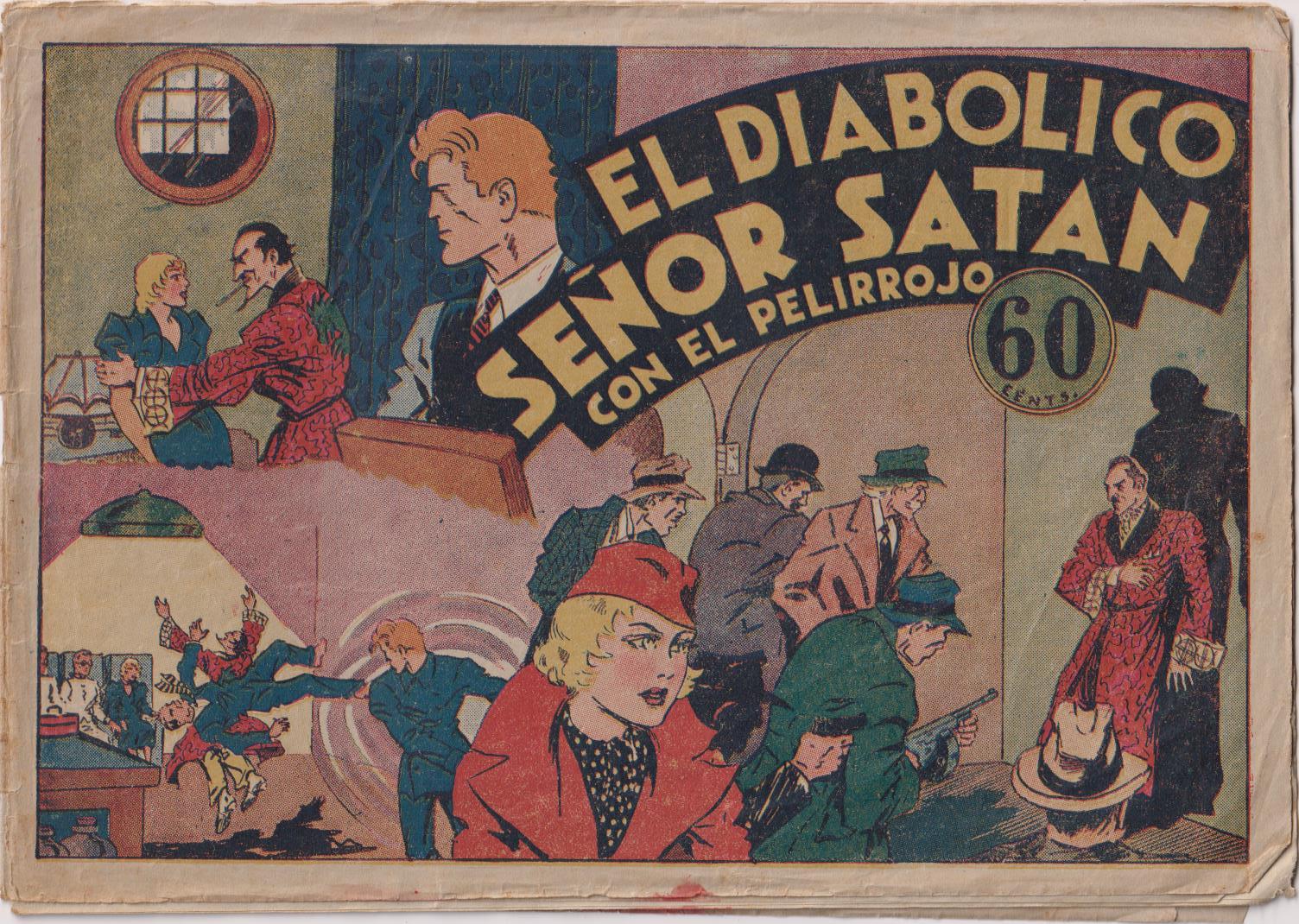 Ricardo Barrio El Pelirrojo nº 3. El Diabólico Señor Satán. Hispano americana 1941