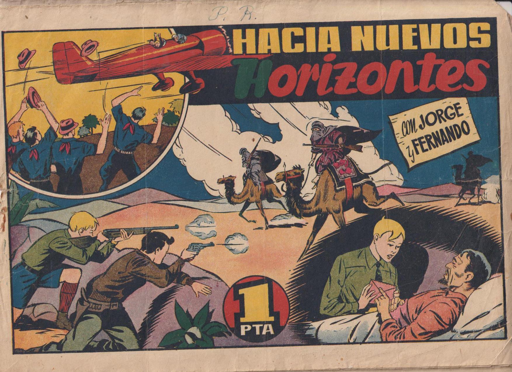 Jorge y Fernando. Hacia Nuevos Horizontes. Hispano Americana 1943