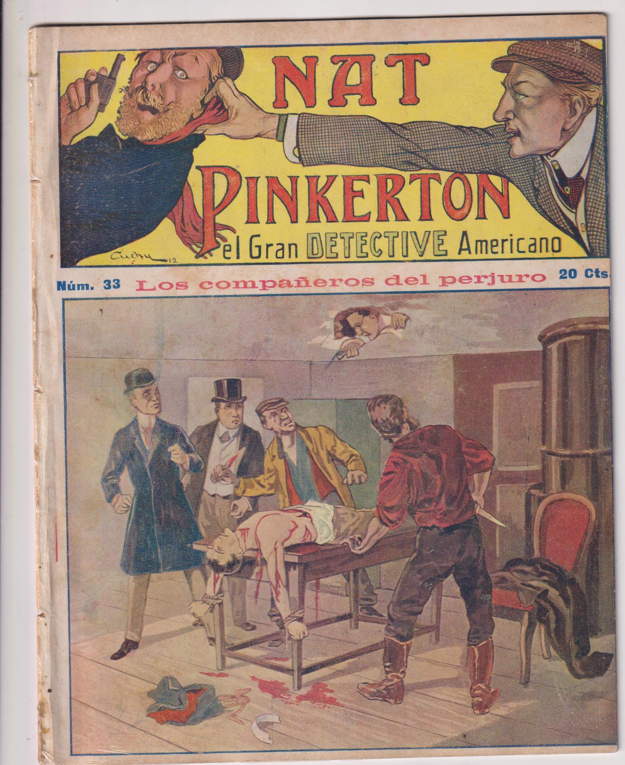 Nat Pinkerton. El Gran detective Americano nº 33. Seguí. (26x21) 31 p.p. con imágenes