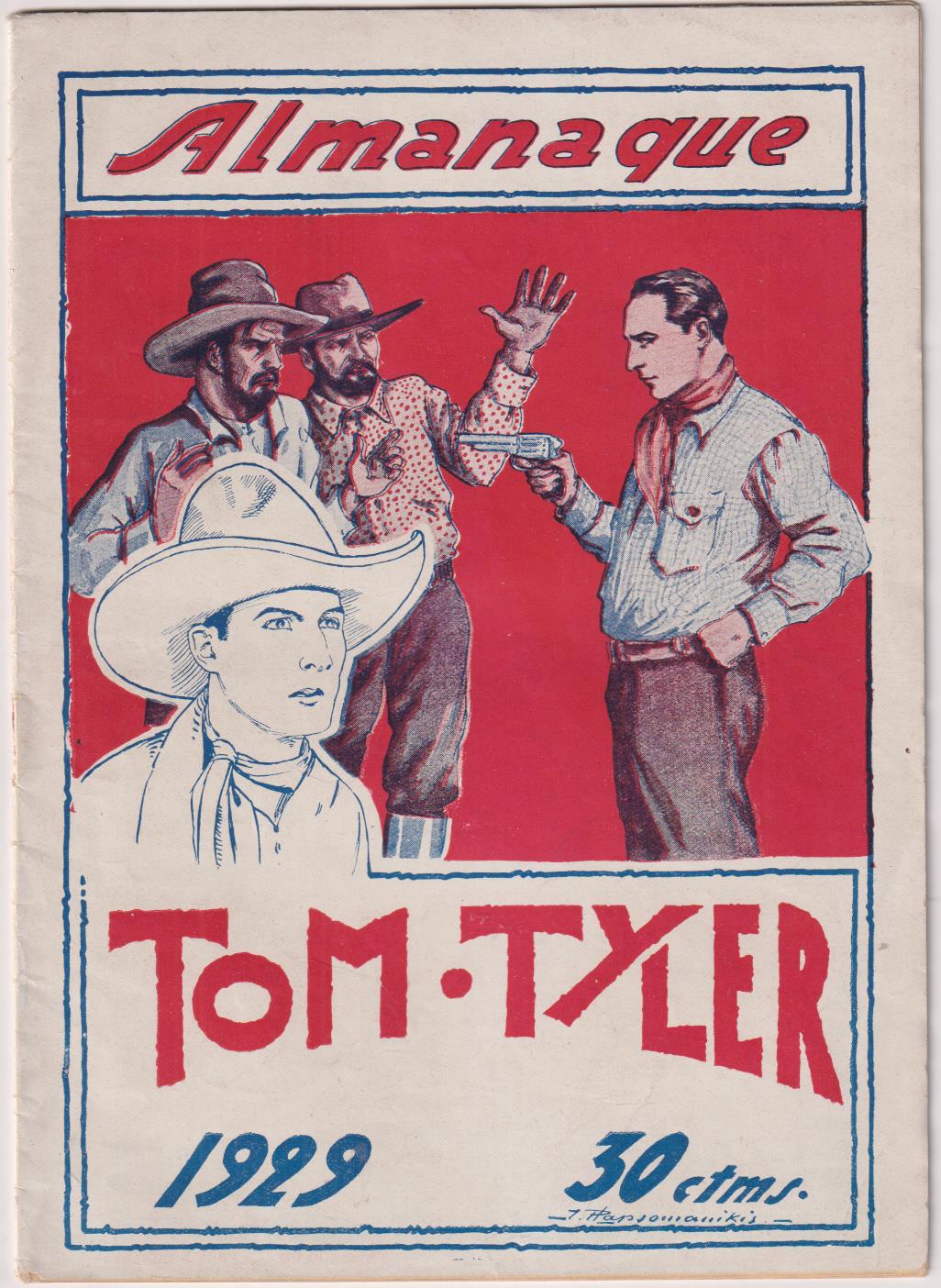 Almanaque Tom Tyler para 1929.  Ediciones Biblioteca Films (23,5x17)  24 páginas. MUY RARO ASÍ