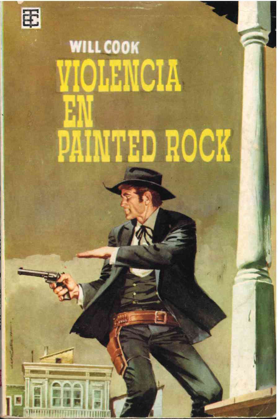 Toray Oeste nº 5. Violencia en Painted Rock por Will Cook. Toray 1960