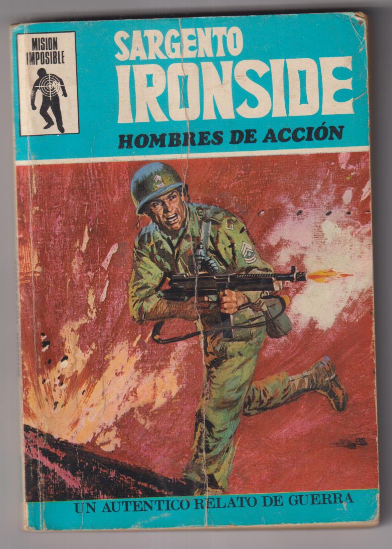 Misión Imposible Hombres de Acción. Sargento Ironside. (122 páginas) Eurodit