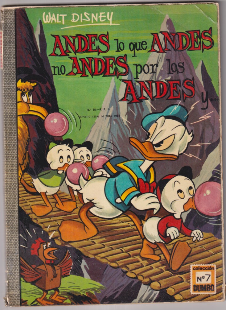 Colección Dumbo nº 7. Andes lo que andes no andes por los andes