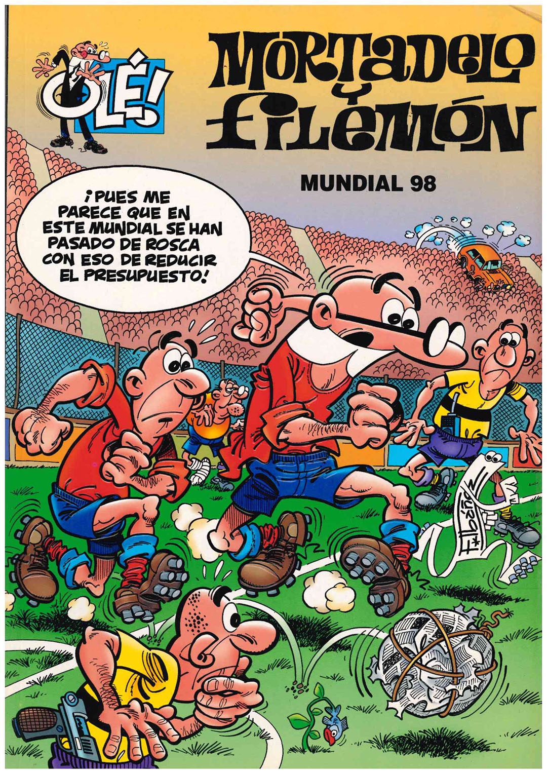 Olé. Mortadelo y Filemón. Mundial 98. Ediciones B. Sin usar