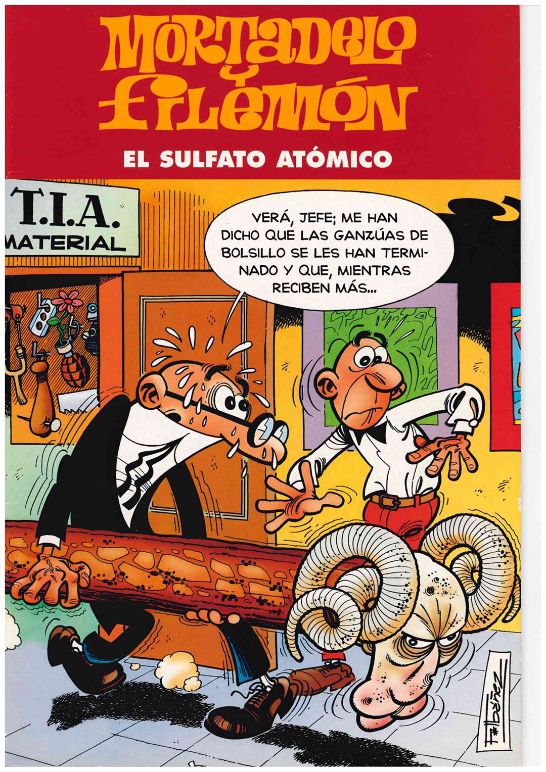 Mortadelo y Filemón. El Sulfato Atómico. Ediciones B. Sin usar