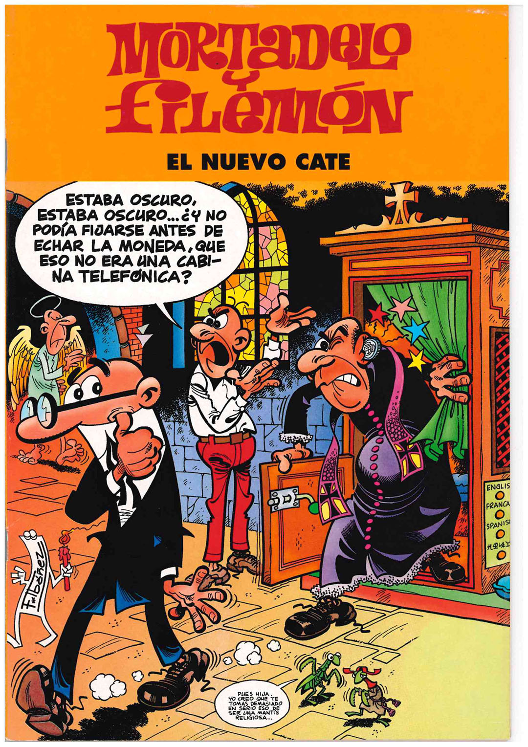Mortadelo y Filemón El nuevo Cate. Ediciones B. F. Ibáñez 2003. Sin usar