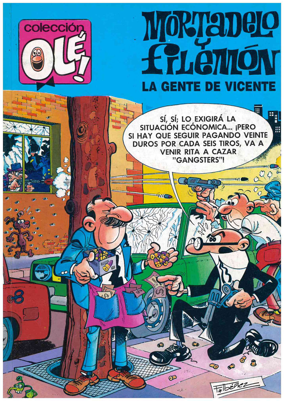 Olé. nº 192-M. 258. Mortadelo y Filemón. La gente de vicente. Sin usar