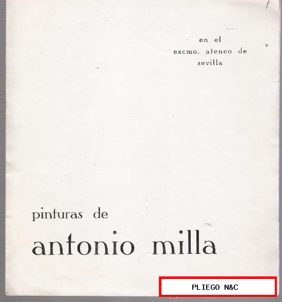Catalogo-Invitación. Excmo. Ateneo. Antonio Milla. Febrero de 1964