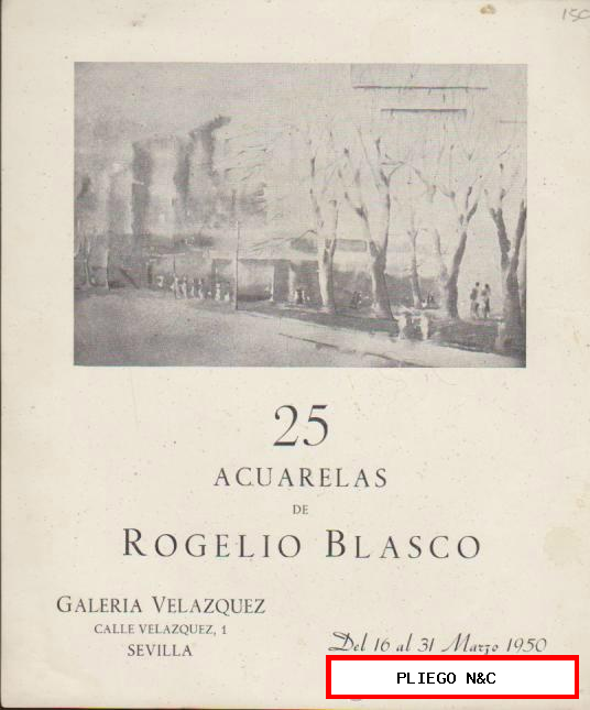 25 Acuarelas de Rogelio Blasco. Galería Velázquez-Sevilla 1950. Invitación