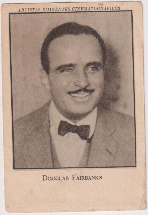 Douglas Fairbanks. Cromo (11,5x8 cm.) Chocolates Jaime Boix