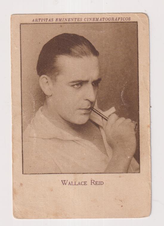 Wallace Reid. Cromo (11,8x8 cm.) Publicidad de Cafiaspirina y Aspirina Bayer