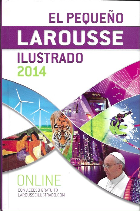 El Pequeño Larousse ilustrado 2014