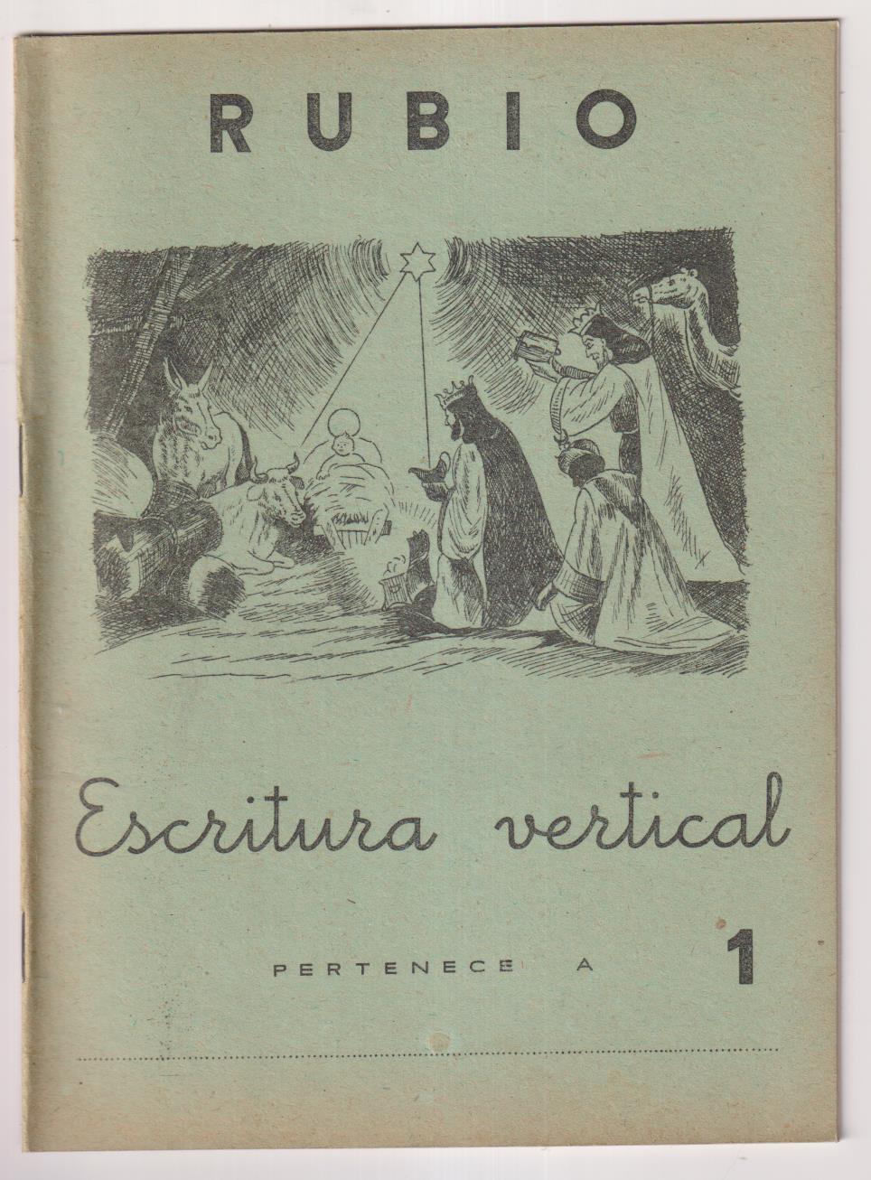 Escritura Vertical Rubio. Lote de 4 ejemplares: 1, 2, 4 y 5. SIN USAR