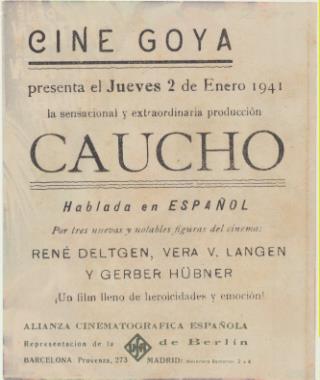 Caucho. Doble de Ufa. Cine Goya. Madrid 1941