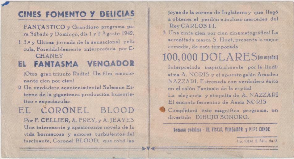 Cien Mil Dólares. Sencillo de Huet. Cines Fomento y Delicias. San Feliú, 1942