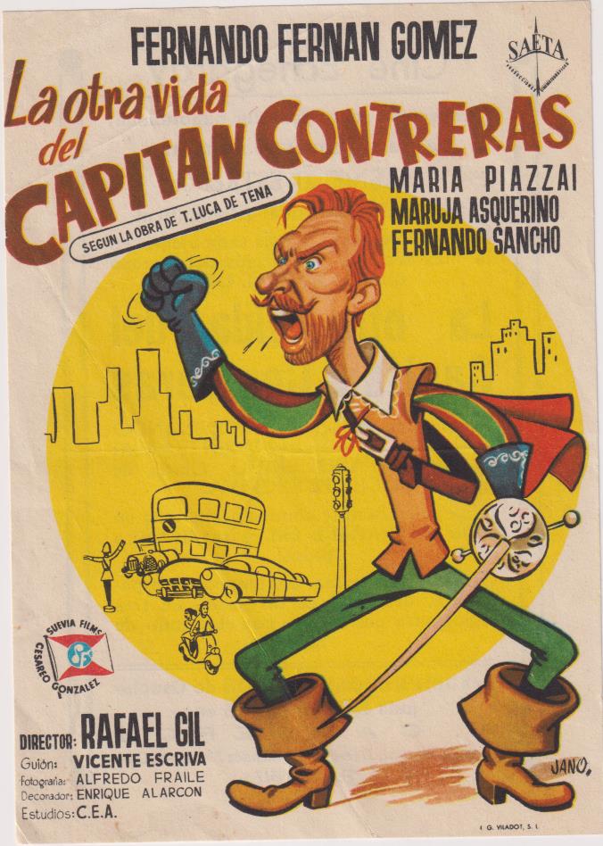 La otra vida del Capitán Contreras. Sencillo Grande Suevia. Cine Echegaray-Málaga